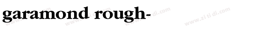 garamond rough字体转换